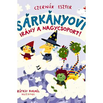 Sárkányovi  - Irány a nagycsoport!