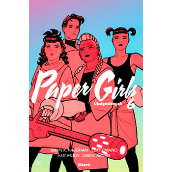 Paper Girls - Újságoslányok 6.