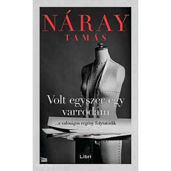 Volt egyszer egy varrodám - a valóságos regény folytatódik