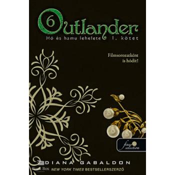 Outlander 6/1. - Hó és hamu lehelete  - puha kötés