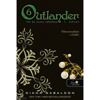Outlander 6/1. - Hó és hamu lehelete  - puha kötés