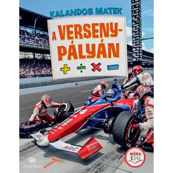 Kalandos matek  - A versenypályán