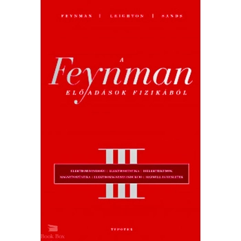 A Feynman - előadások fizikából III.