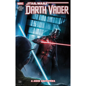 Star Wars: Darth Vader, a Sith sötét nagyura: A Jedik hagyatéka