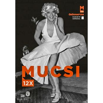 Mucsi 12x - Öröknaptár