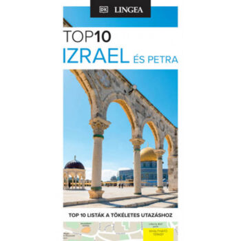 Izrael és Petra - TOP10 - Térkép melléklettel