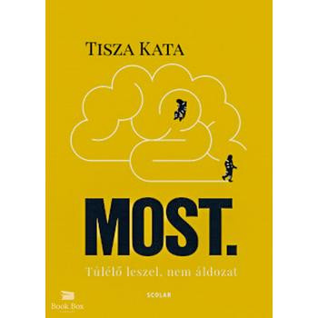Most - Túlélő leszel, nem áldozat