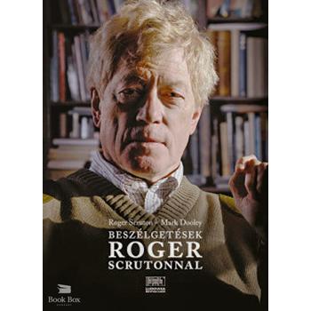 Beszélgetések Roger Scrutonnal