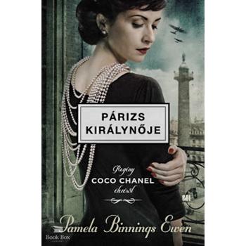 Párizs királynője - Regény Coco Chanel életéről