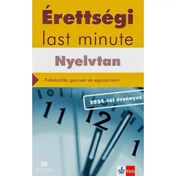 Érettségi Last minute - Nyelvtan- Felkészülés gyorsan és egyszerűen!