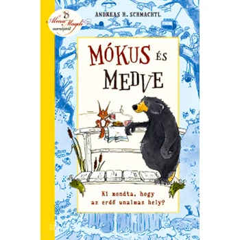 Mókus és Medve - Ki mondta, hogy az erdő unalmas hely?