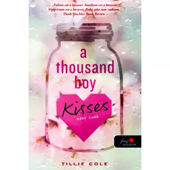 A Thousand Boy Kisses - Ezer csók