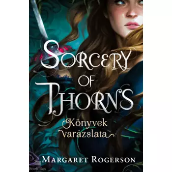 Sorcery of Thorns - Könyvek varázslata