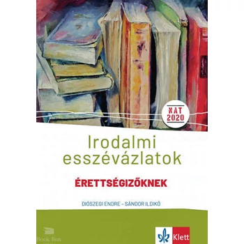 Irodalmi esszévázlatok érettségizőknek