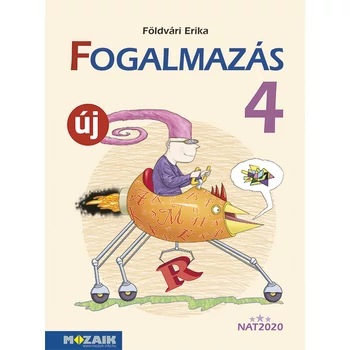 Fogalmazás munkatankönyv 4. osztály