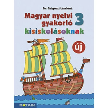 Magyar nyelvi gyakorló kisiskolásoknak 3. osztály