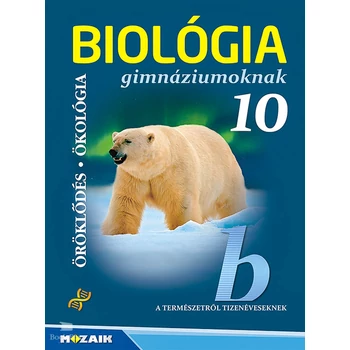 Biológia 10. o - gimnáziumoknak