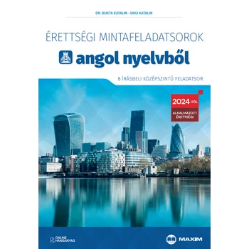 Érettségi mintafeladatsorok angol nyelvből (8 írásbeli középszintű feladatsor)