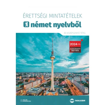 Érettségi mintatételek német nyelvből-középszint