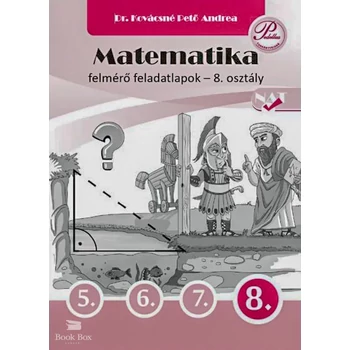 Matematika felmérő feladatlapok 8. osztály