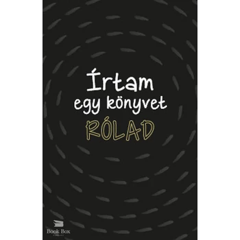Írtam egy könyvet rólad