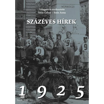 Százéves hírek- 1925