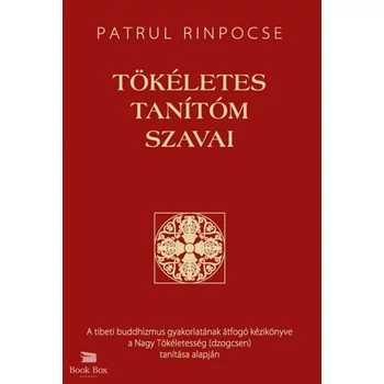 Tökéletes tanítóm szavai