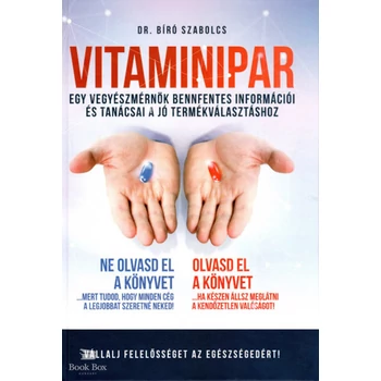 Vitaminipar- Egy vegyészmérnök bennfentes információi és tanácsai a jó termékválasztáshoz