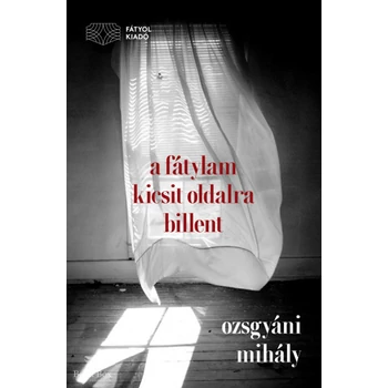 A fátylam kicsit oldalra billent