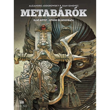 Metabárók - Othon és Honorata - Első kötet