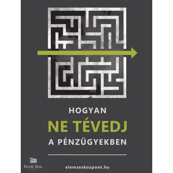 Hogyan NE tévedj a pénzügyekben