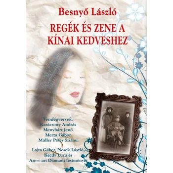 Regék és zene a kínai kedveshez