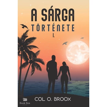A sárga története I.