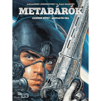 Metabárók - Aghnar és Oda - Második kötet