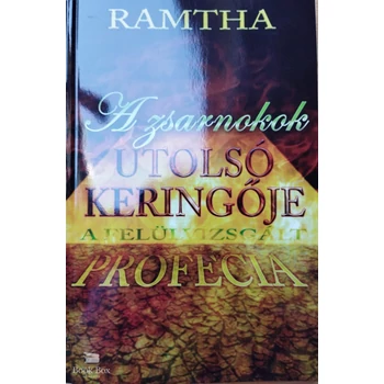 A zsarnokok utolsó keringője- A felülvizsgált prófécia