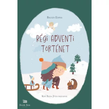 Régi adventi történet