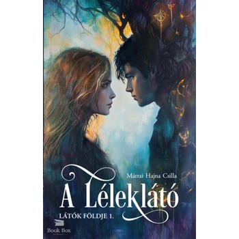 A Léleklátó - Látók földje 1.