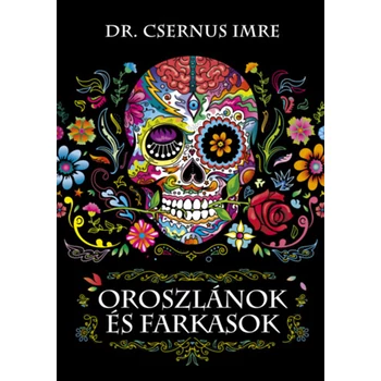 Oroszlánok és farkasok