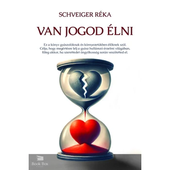 Van jogod élni