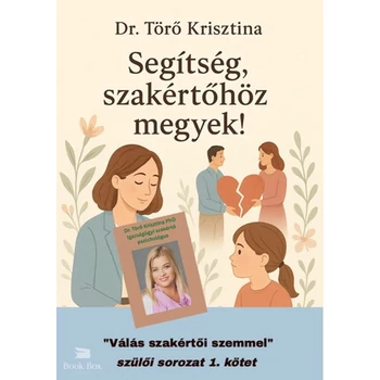 Segítség, szakértőhöz megyek!- Válás szakértői szemmel szülői sorozat 1.