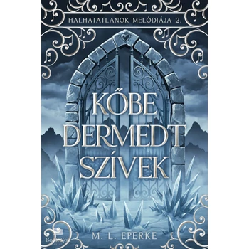 Kőbe dermedt szívek- Halhatatlanok melódiája 2.