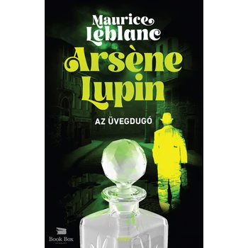 Arséne Lupin - Az üvegdugó