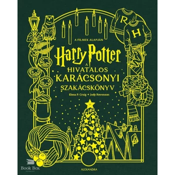 Harry Potter - A hivatalos karácsonyi szakácskönyv