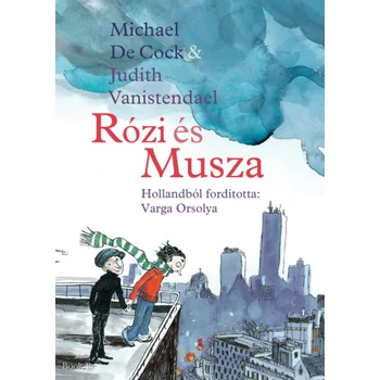 Rózi és Musza