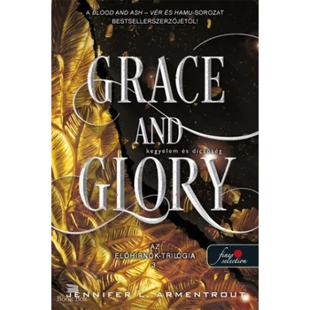 Grace and Glory - Kegyelem és dicsőség- Az Előhírnök 3.