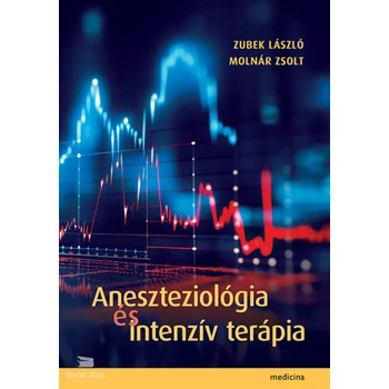 Aneszteziológia és intenzív terápia