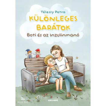 Különleges barátok- Boti és az Inzulinmanó