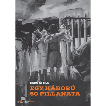 Egy háború 50 pillanata