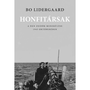 Honfitársak- A dán zsidók menekülése 1943 októberében