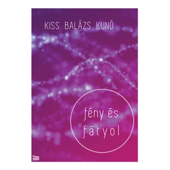 Fény és fátyol